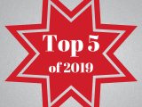 Our Top 5 “Must Read” Blogs of&nbsp;2019