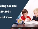 Preparing for the 2020-2021 School&nbsp;Year