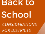 What Tools Will Districts Need for Back to&nbsp;School?