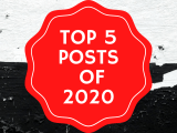 Our Top 5 “Must Read” Posts of&nbsp;2020
