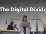 What’s Happening Next with the Digital&nbsp;Divide?
