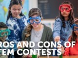 Pros and Cons of STEM&nbsp;Contests