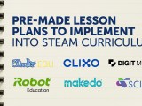 Pre-Made Lesson Plans to Implement into STEAM&nbsp;Curriculum