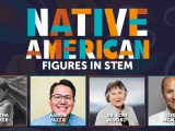 Native Americans Figures in STEM       