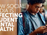 How Social Media is Affecting Student Mental&nbsp;Health