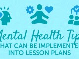 Mental Health Tips that can be Implemented into Lesson&nbsp;Plans