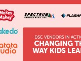 DSC Vendors in Action: Changing the Way Kids&nbsp;Learn