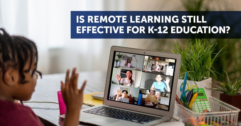 Is Remote Learning Still Effective for K-12 Education? | VARconnection
